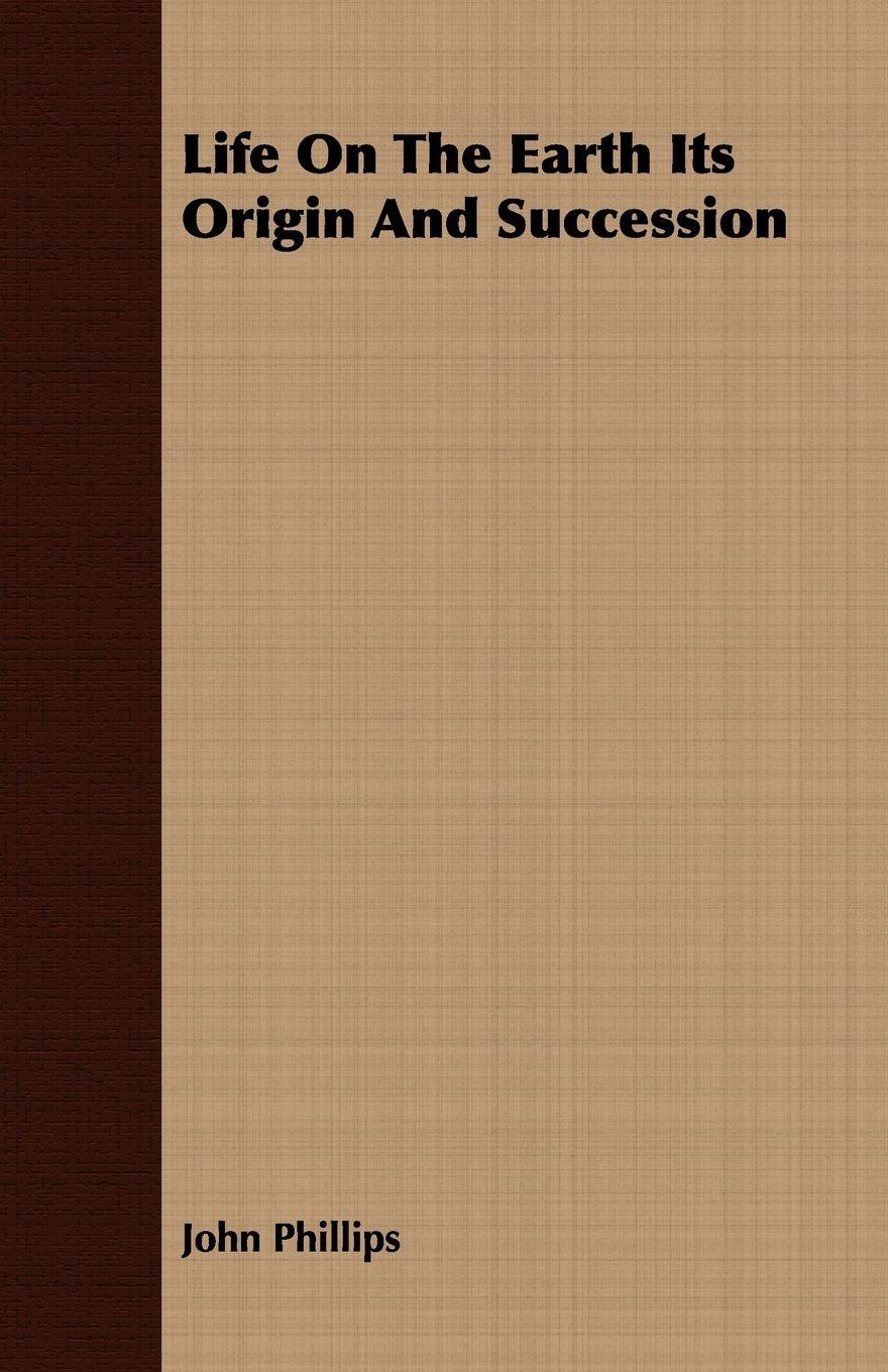 Vorderes Coverbild Life On The Earth Its Origin And Succession