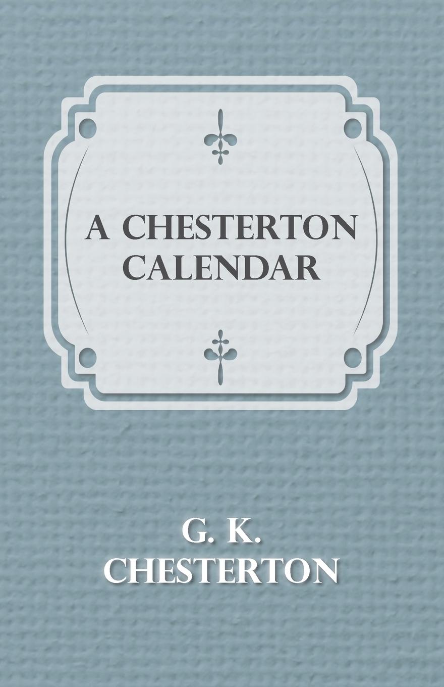 Vorderes Coverbild A Chesterton Calendar