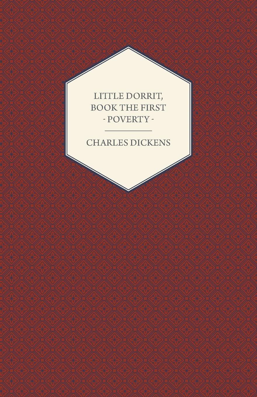 Vorderes Coverbild Little Dorrit, Book the First - Poverty