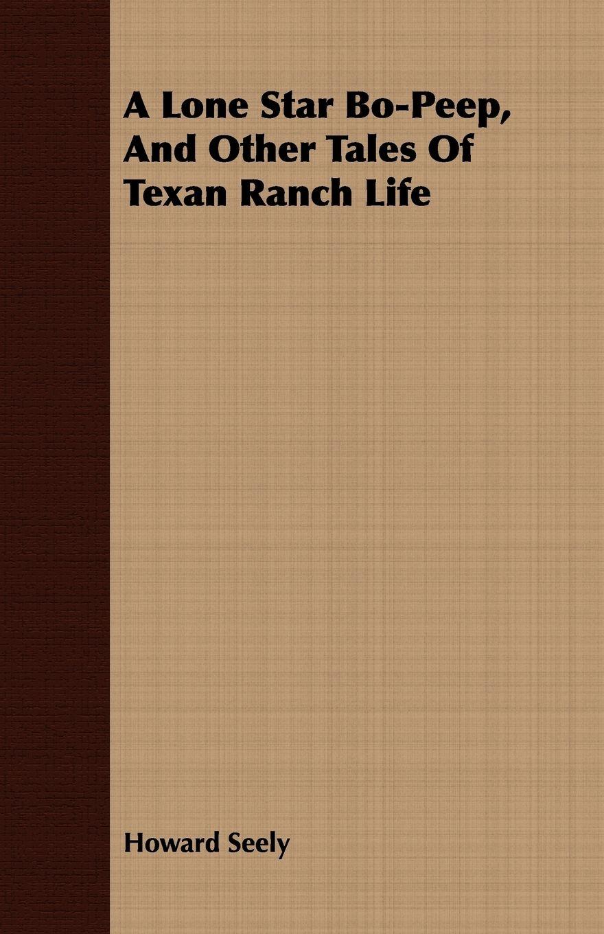 Vorderes Coverbild A Lone Star Bo-Peep, and Other Tales of Texan Ranch Life