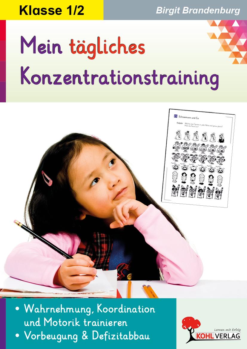 Vorderes Coverbild Kohls Konzentrationstraining 1./2. Schuljahr Bis zu 10 Minuten täglich