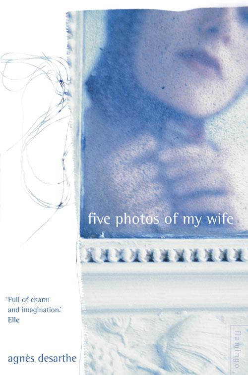 Vorderes Coverbild Five Photos of My Wife