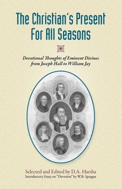 Vorderes Coverbild The Christian's Present for All Seasons: Devotional Thoughts from Eminent Divines