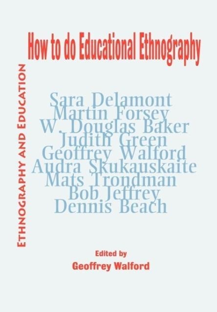 Vorderes Coverbild How to do Educational Ethnography