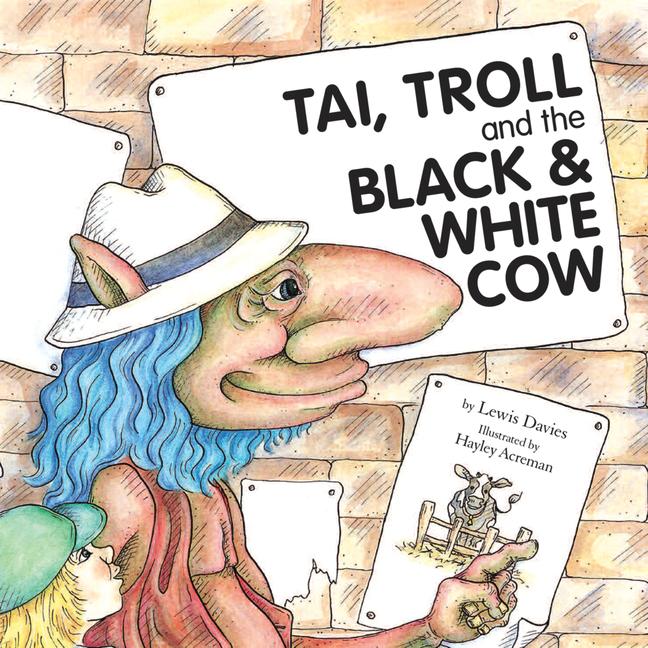Vorderes Coverbild Tai, Troll and the Black & White Cow