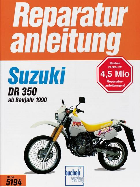 Vorderes Coverbild Suzuki DR 350 ab Baujahr 1990