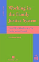 Vorderes Coverbild Working in the Family Justice System