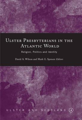 Vorderes Coverbild Ulster Presbyterians in the Atlantic World