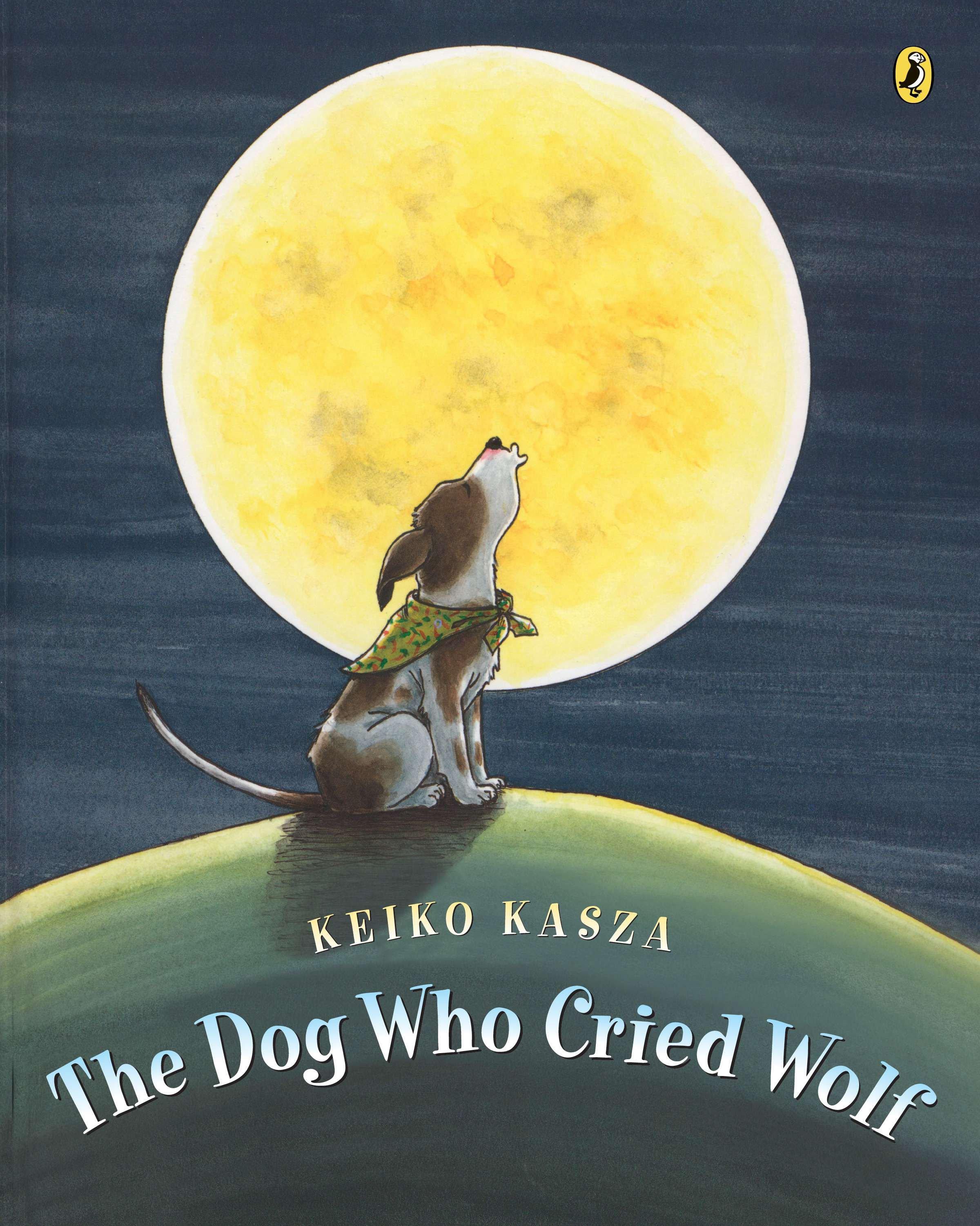 Vorderes Coverbild The Dog Who Cried Wolf
