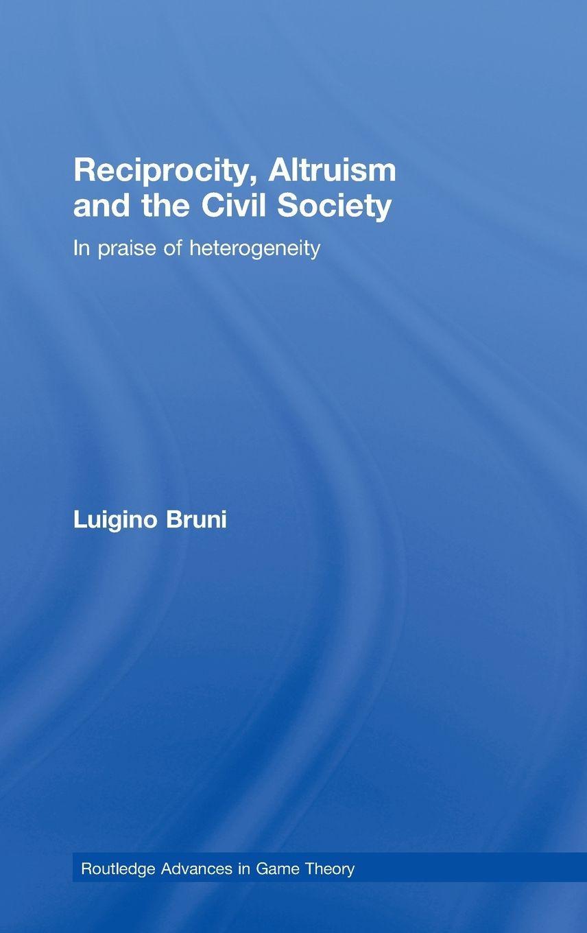 Vorderes Coverbild Reciprocity, Altruism and the Civil Society