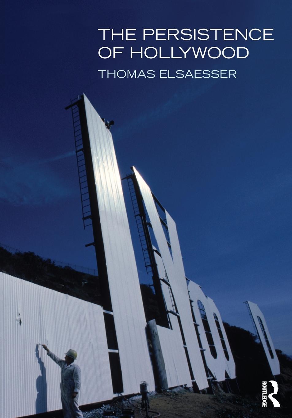 Vorderes Coverbild The Persistence of Hollywood