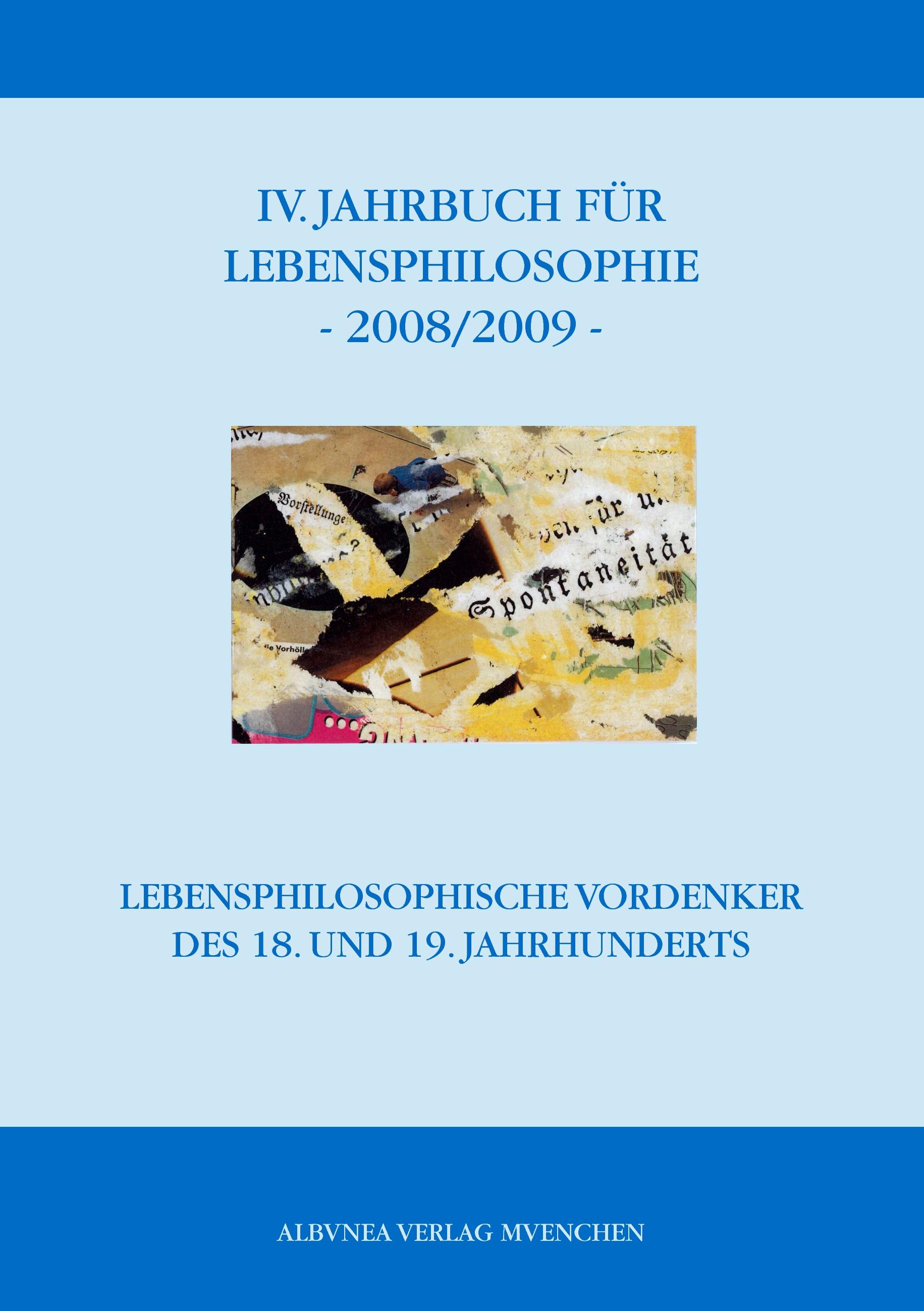 Vorderes Coverbild IV. Jahrbuch für Lebensphilosophie 2008/2009