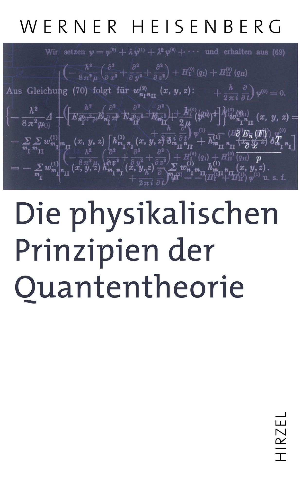 Vorderes Coverbild Die physikalischen Prinzipien der Quantentheorie