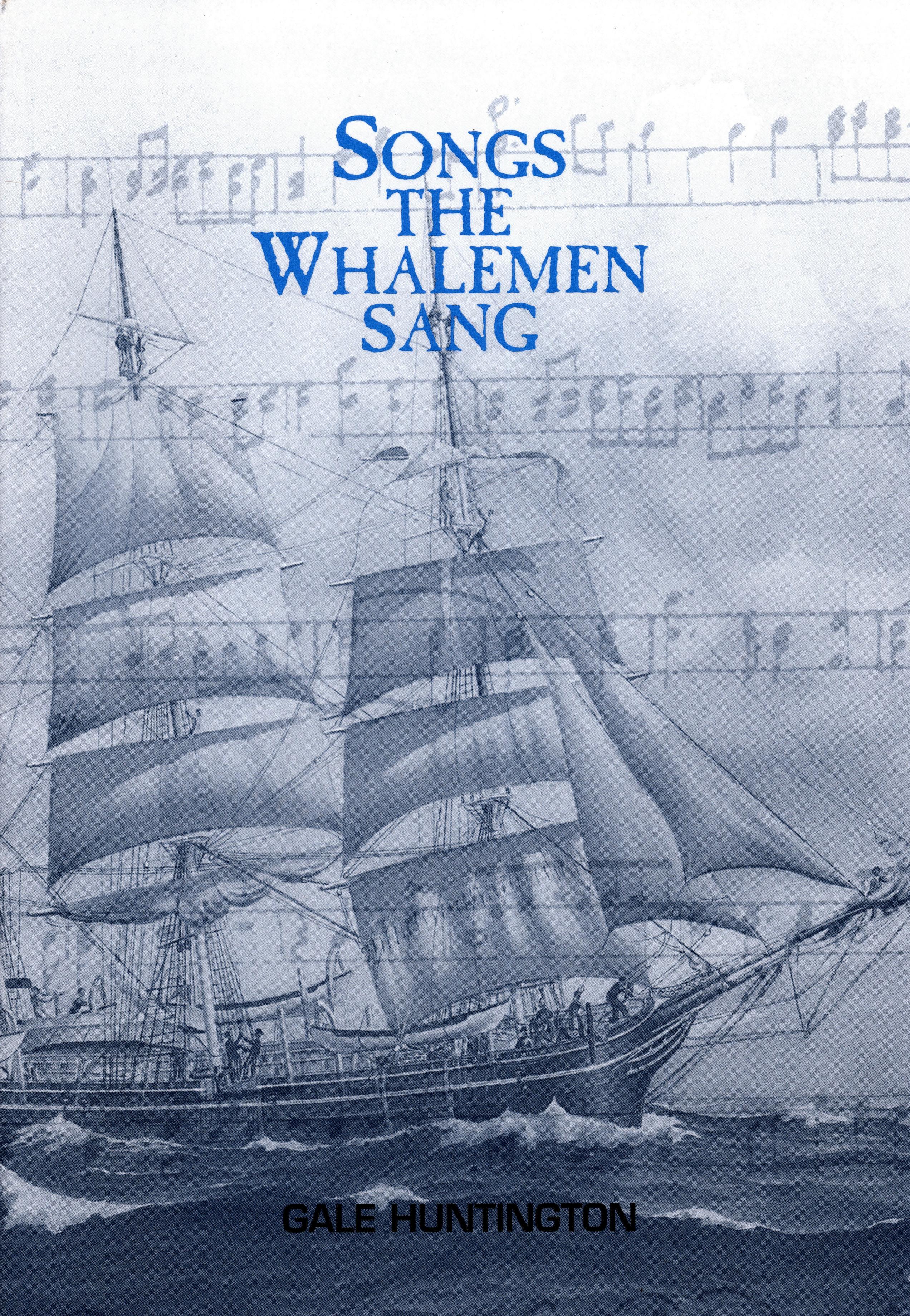 Vorderes Coverbild Songs the Whalemen Sang