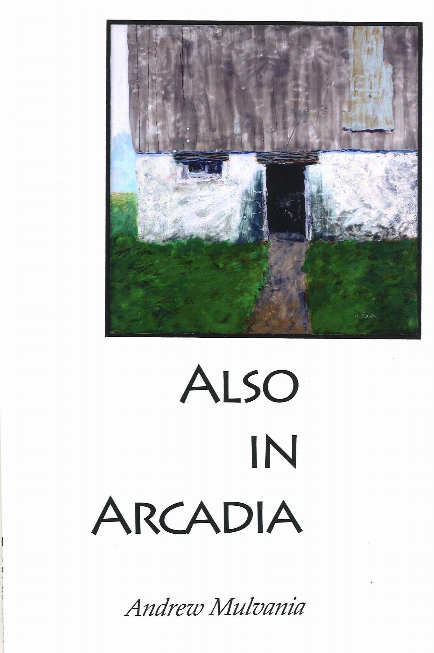 Vorderes Coverbild Also in Arcadia