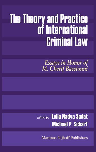 Vorderes Coverbild The Theory and Practice of International Criminal Law