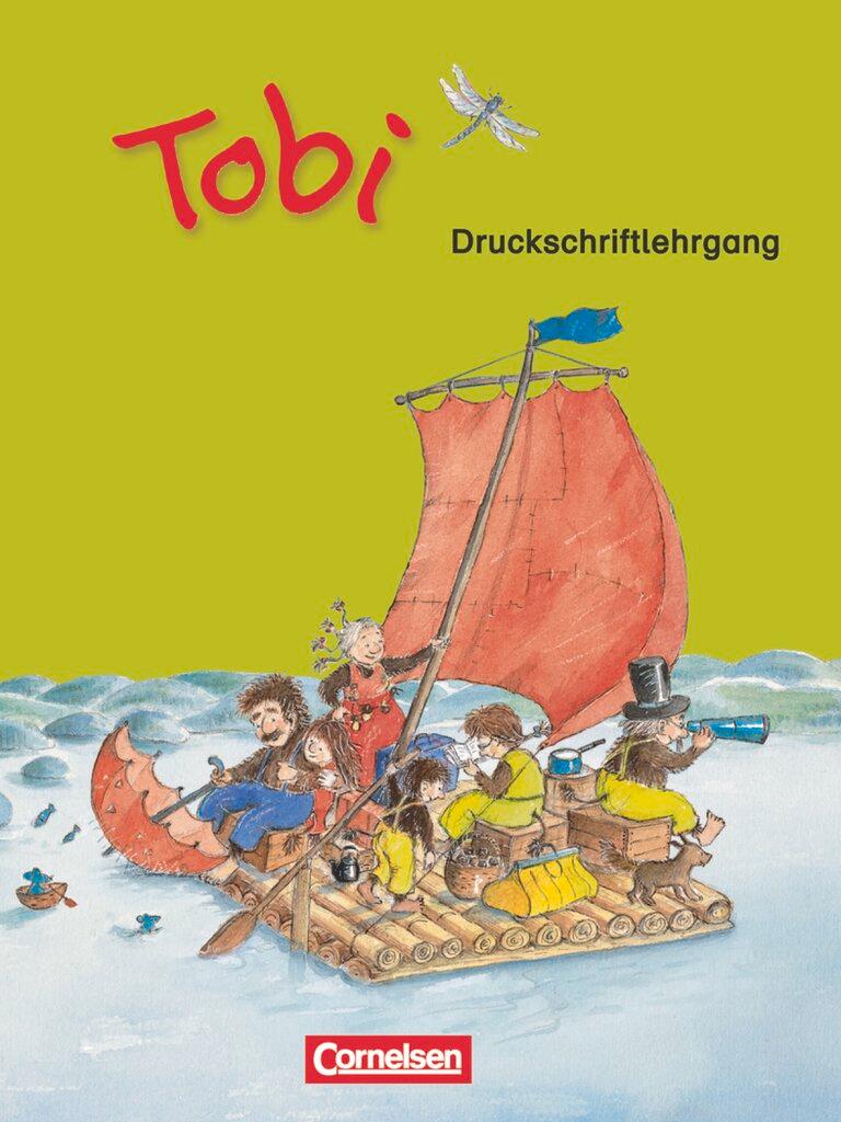 Vorderes Coverbild Tobi-Fibel 1./2. Schuljahr. Druckschriftlehrgang. Neubearbeitung