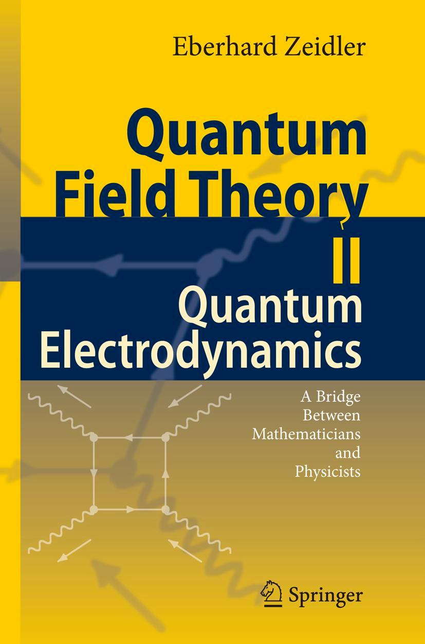 Vorderes Coverbild Quantum Field Theory II: Quantum Electrodynamics