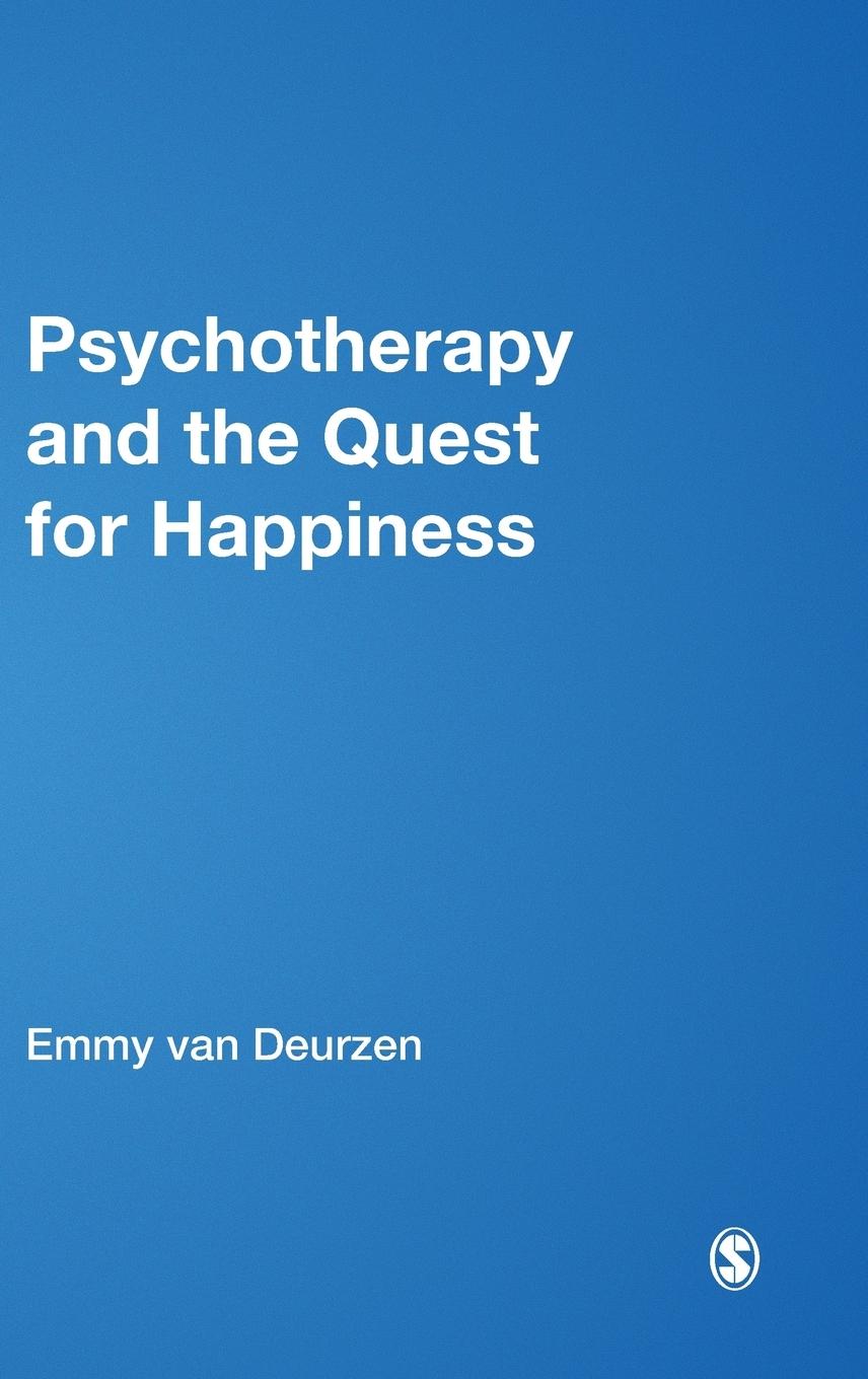 Vorderes Coverbild Psychotherapy and the Quest for Happiness
