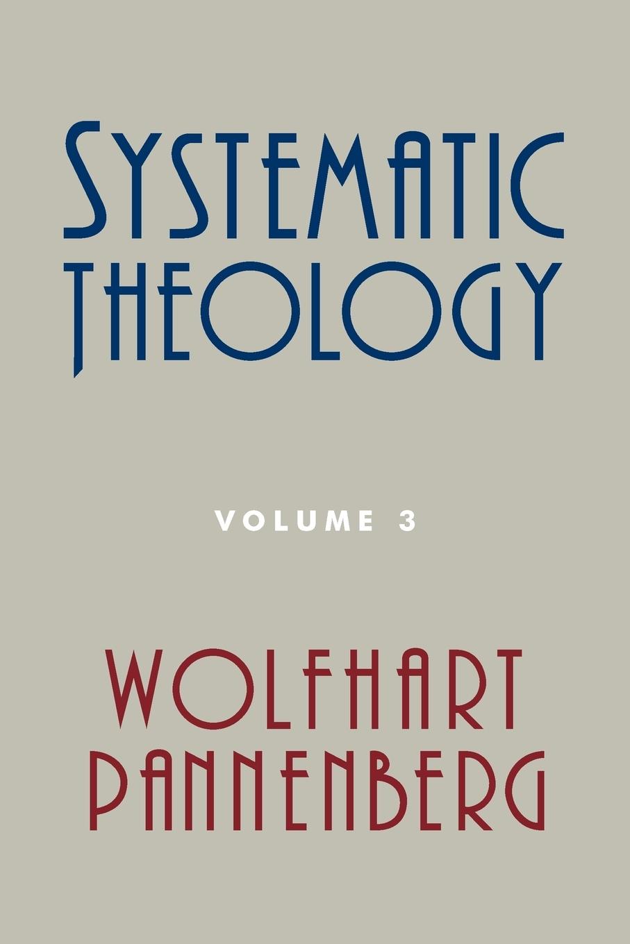 Vorderes Coverbild Systematic Theology, Volume 3