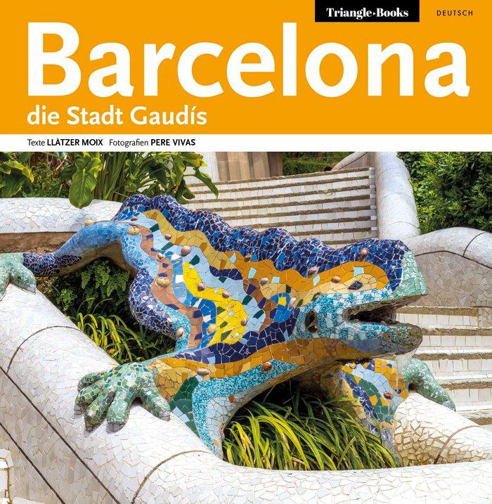 Vorderes Coverbild Barcelona die Stadt Gaudis