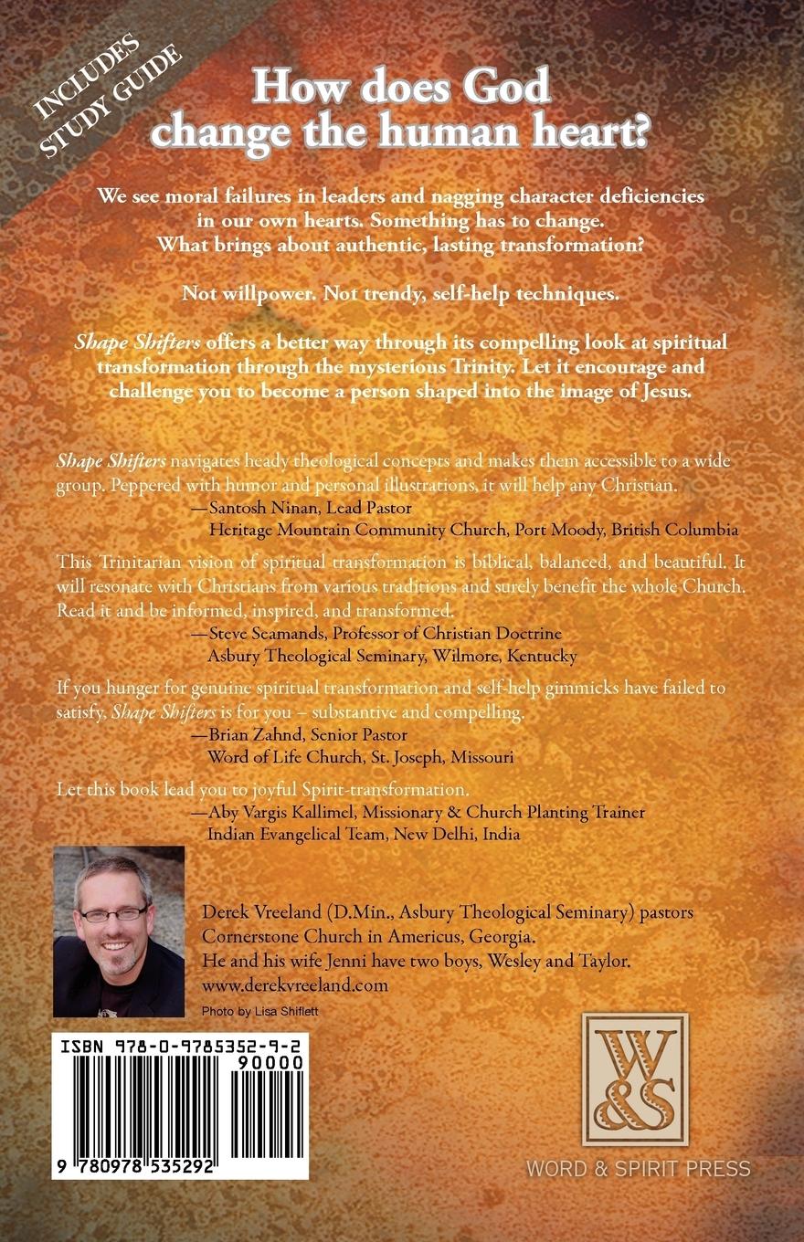 Rückseitencover Shape Shifters: How God Changes the Human Heart: A Trinitarian Vision of Spiritual Transformation
