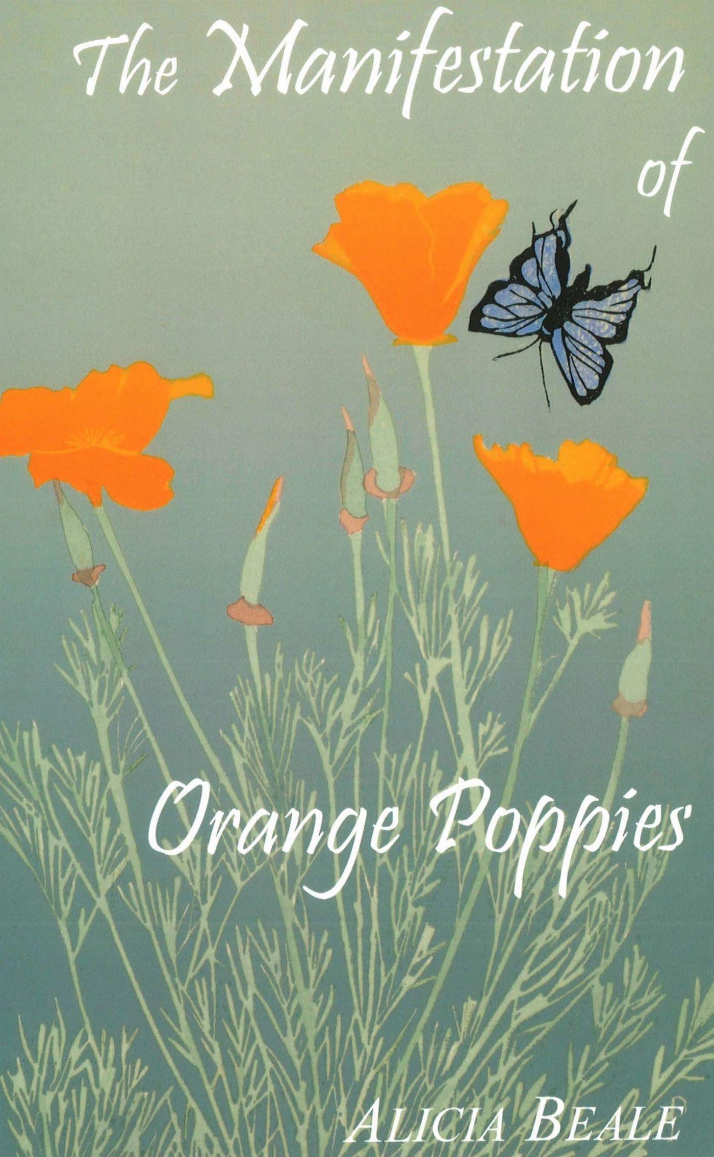 Vorderes Coverbild The Manifestation of Orange Poppies