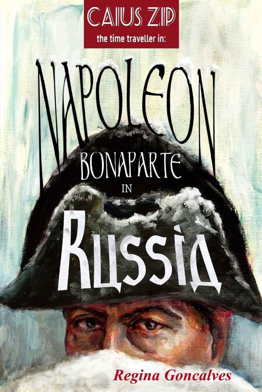 Vorderes Coverbild Napoleon Bonaparte in Russia