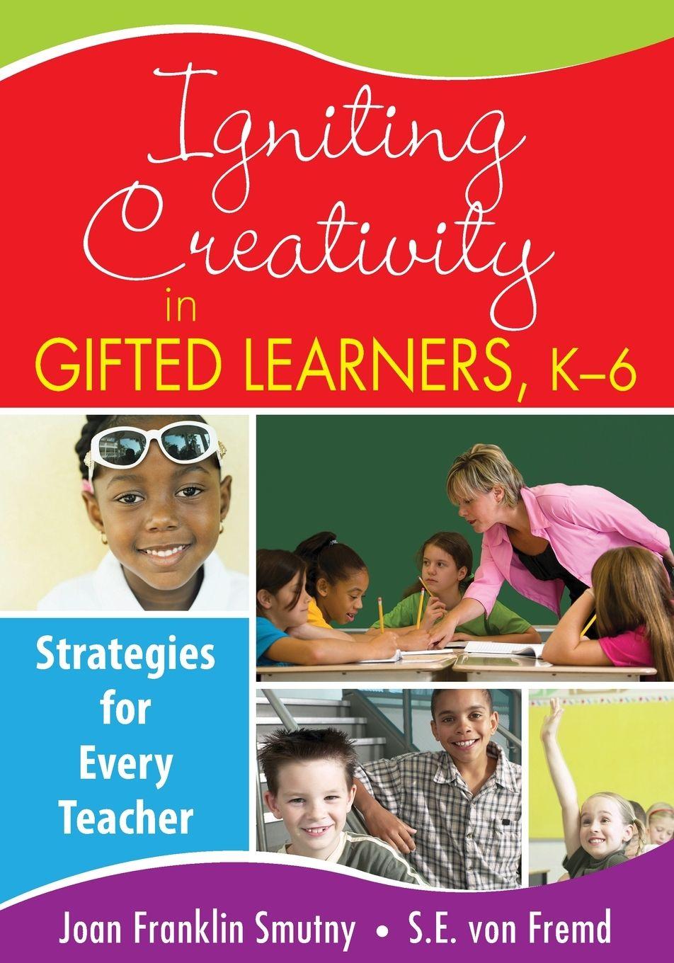 Vorderes Coverbild Igniting Creativity in Gifted Learners, K-6