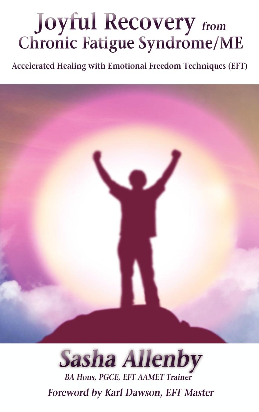 Vorderes Coverbild Joyful Recovery from Chronic Fatigue Syndrome/Me