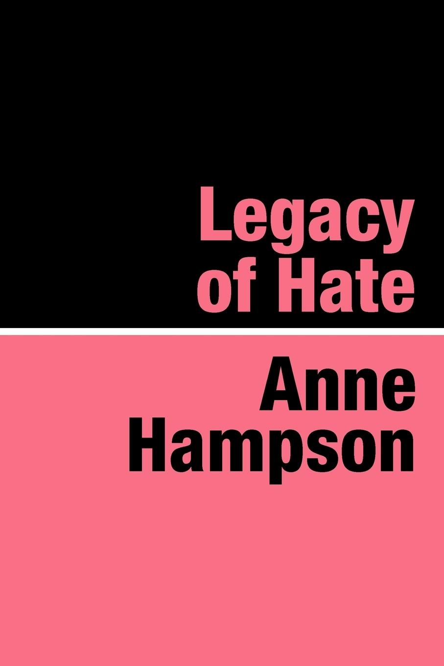 Vorderes Coverbild Legacy of Hate
