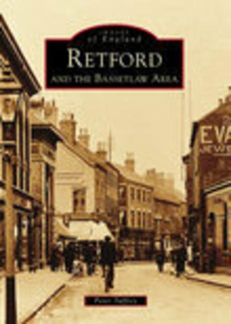 Vorderes Coverbild Retford and the Bassetlaw Area