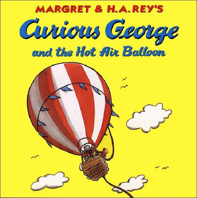 Vorderes Coverbild Curious George and the Hot Air Balloon