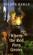 Vorderes Coverbild Where the Red Fern Grows