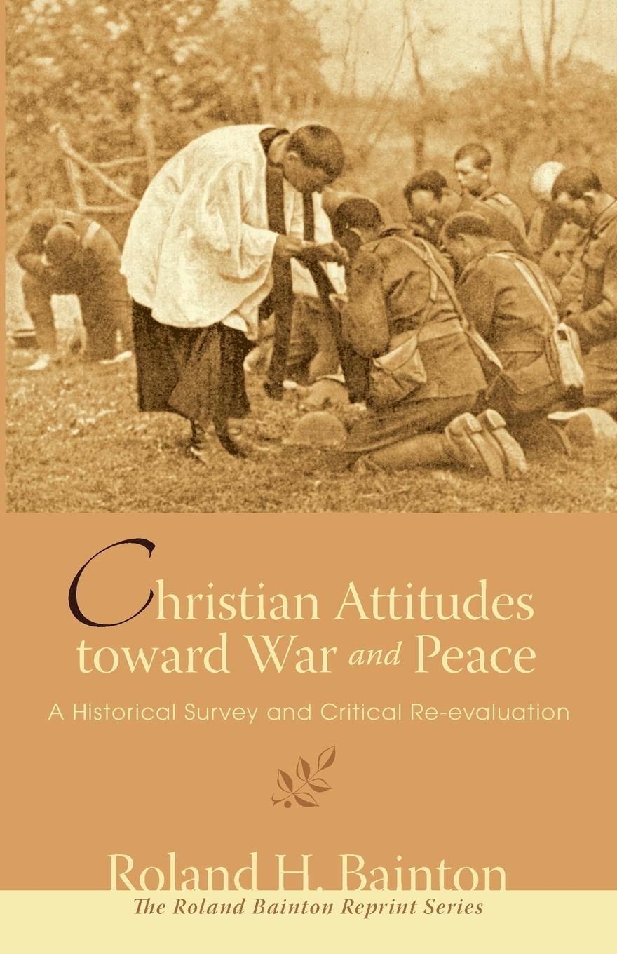 Vorderes Coverbild Christian Attitudes toward War and Peace