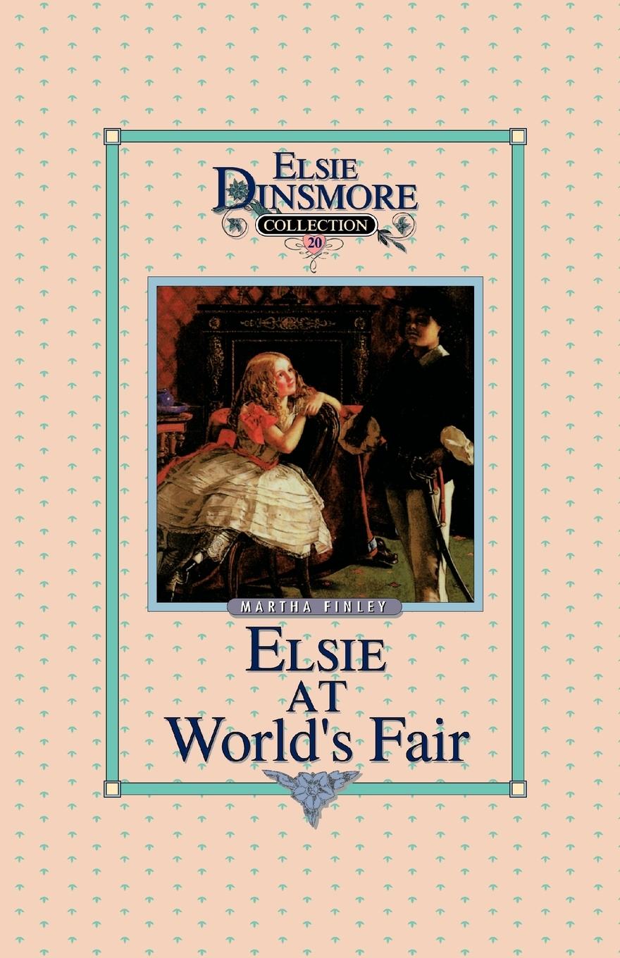 Vorderes Coverbild Elsie at the World's Fair, Book 20