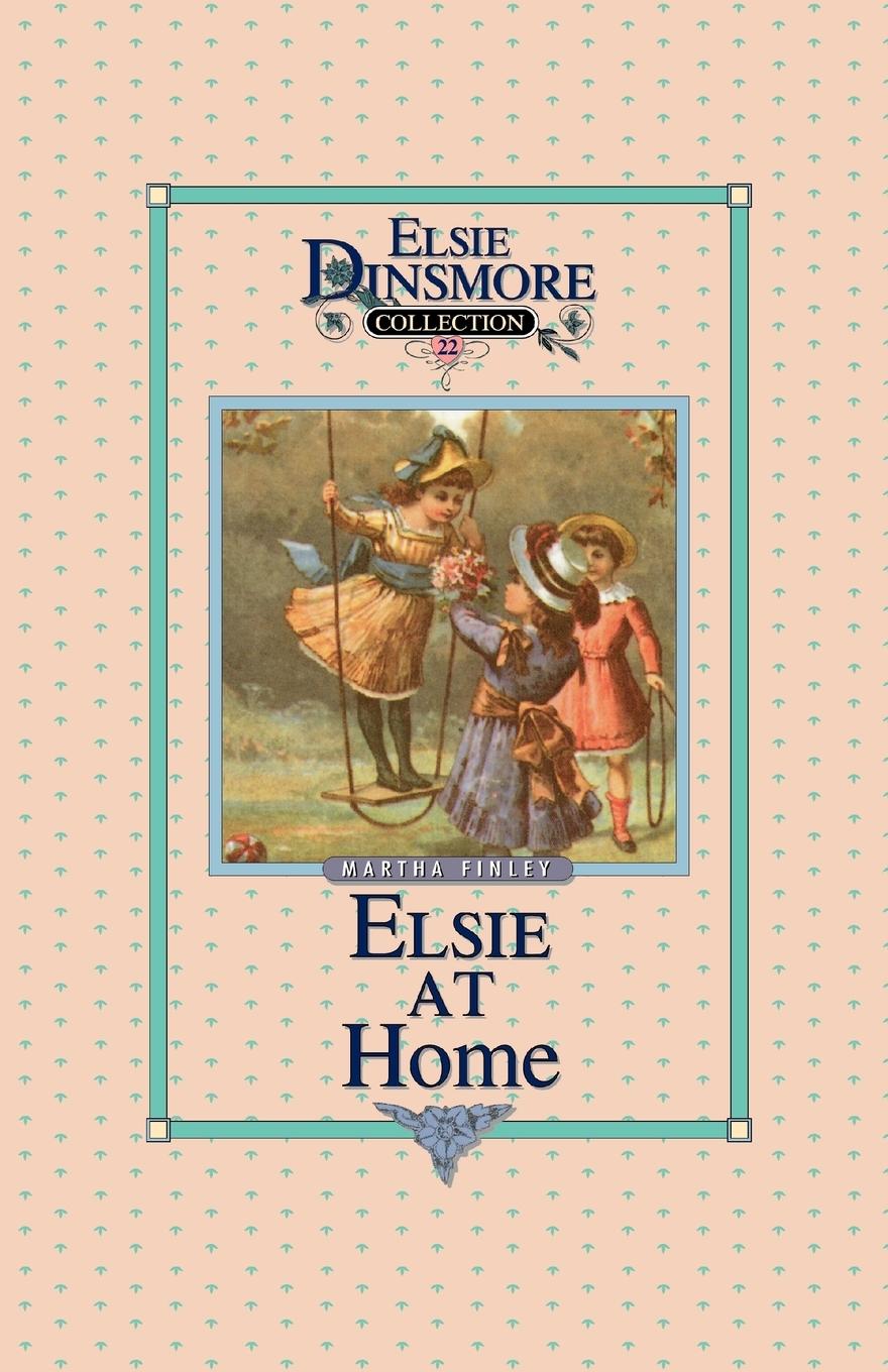 Vorderes Coverbild Elsie at Home, Book 22