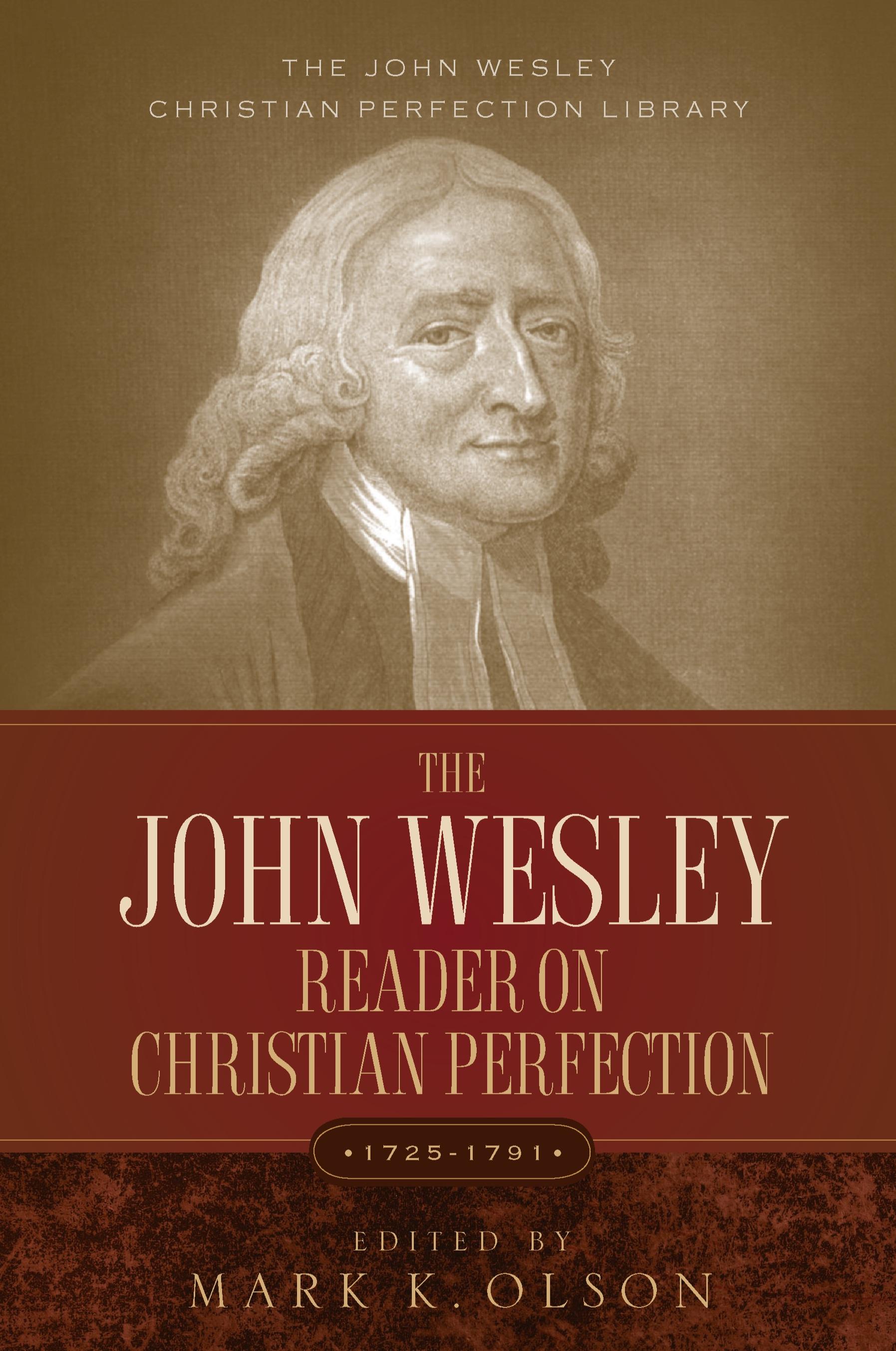 Vorderes Coverbild The John Wesley Reader On Christian Perfection.