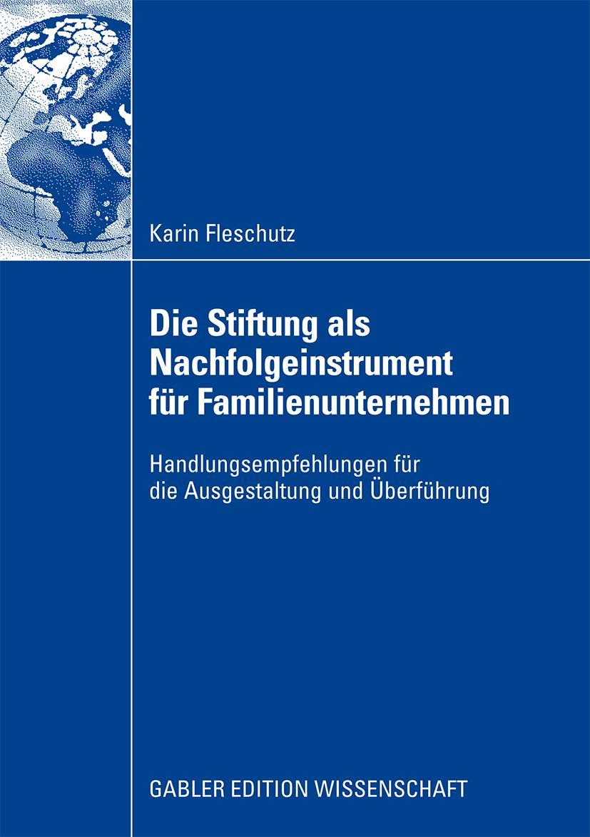 Vorderes Coverbild Die Stiftung als Nachfolgeinstrument für Familienunternehmen