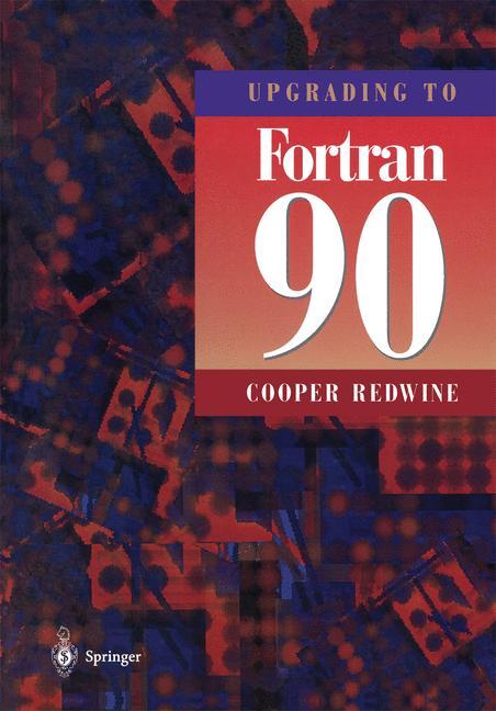 Vorderes Coverbild Upgrading to Fortran 90