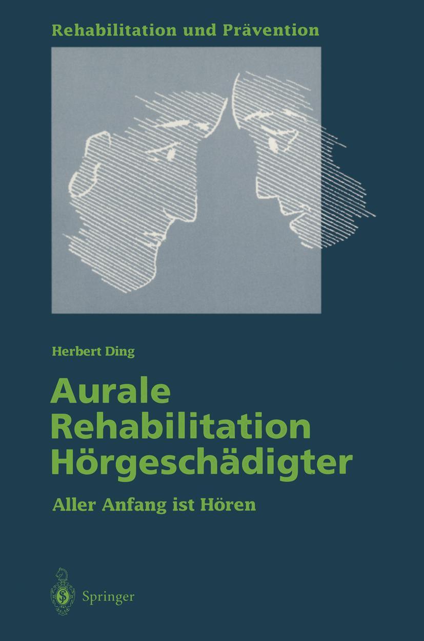 Vorderes Coverbild Aurale Rehabilitation Hörgeschädigter