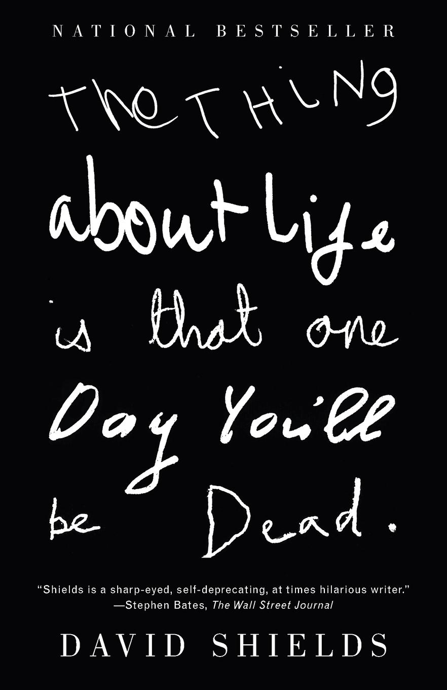Vorderes Coverbild The Thing About Life Is That One Day You'll Be Dead