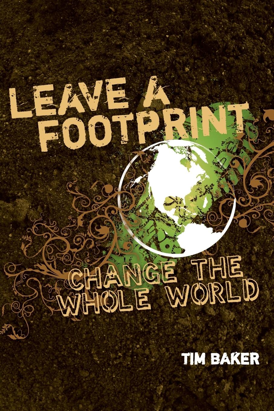 Vorderes Coverbild Leave a Footprint - Change the Whole World