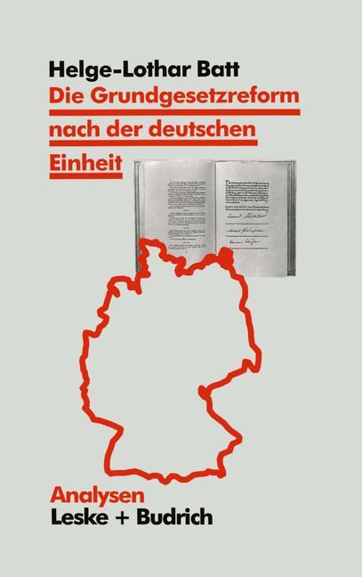 Vorderes Coverbild Die Grundgesetzreform nach der deutschen Einheit