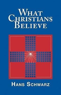 Vorderes Coverbild What Christians Believe