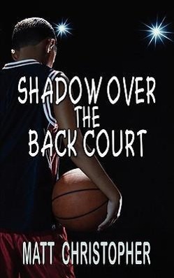 Vorderes Coverbild Shadow Over the Back Court