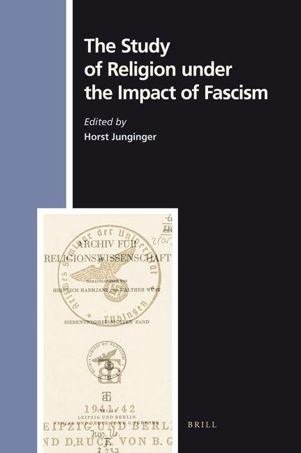 Vorderes Coverbild The Study of Religion Under the Impact of Fascism