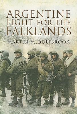 Vorderes Coverbild Argentine Fight for the Falklands