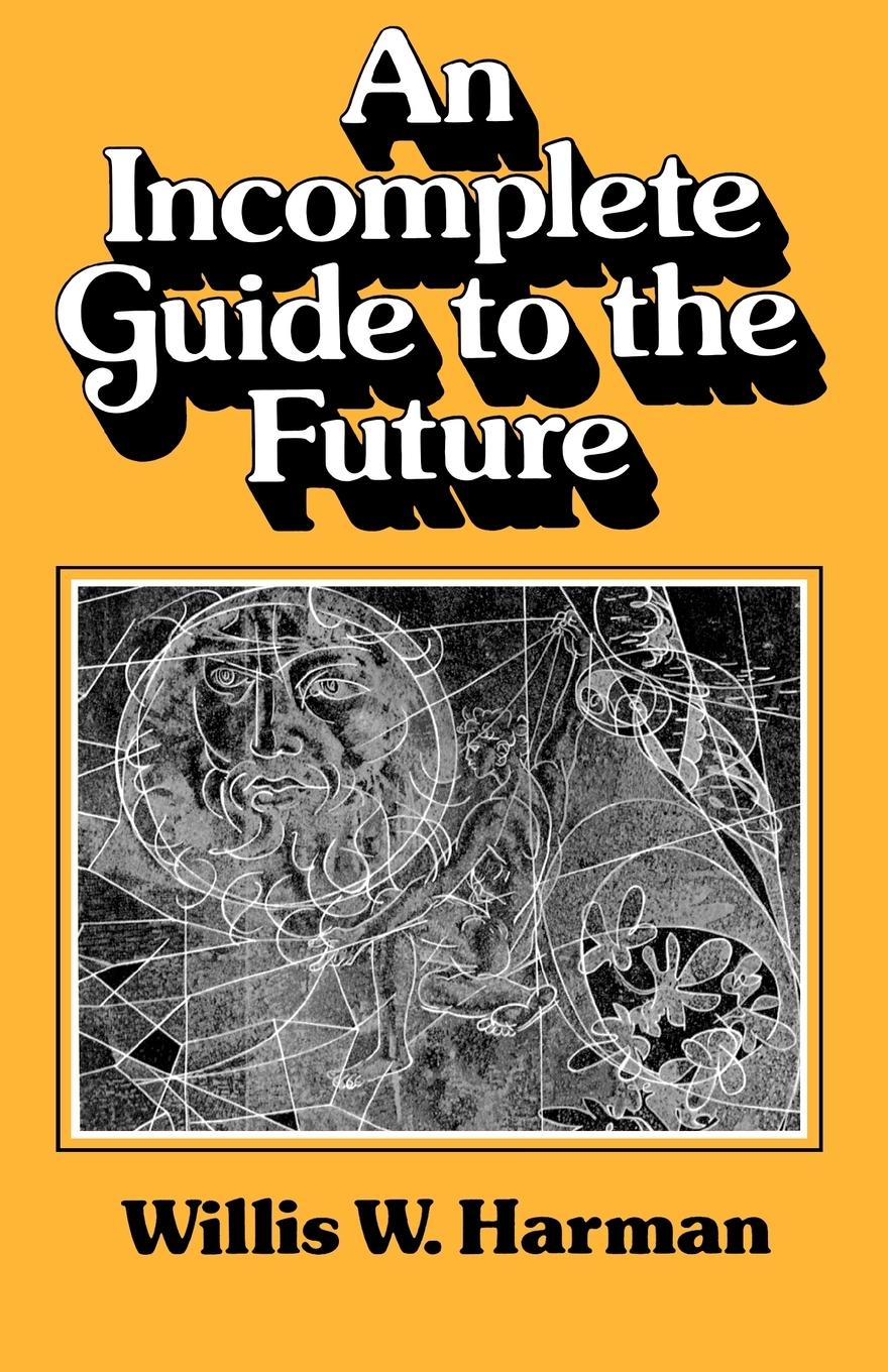 Vorderes Coverbild An Incomplete Guide to the Future