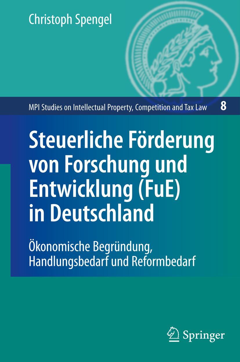 Vorderes Coverbild Steuerliche Förderung von Forschung und Entwicklung (FuE) in Deutschland